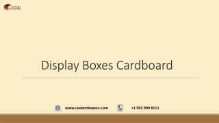 Display boxes cardboard in Multiple Designs & Huge Variety in USA