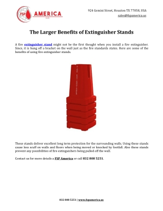 The Larger Benefits of Extinguisher Stands