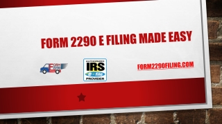 Form 2290 Online Filing Made Easy