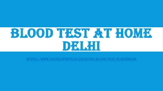 Blood test at home Delhi