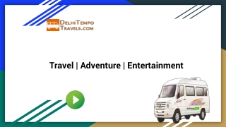 WELCOME TO AC TEMPO TRAVELLER HIRE IN DELHI