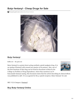 Butyr fentanyl - Cheap Drugs for Sale