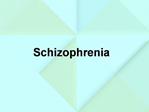 Schizophrenia