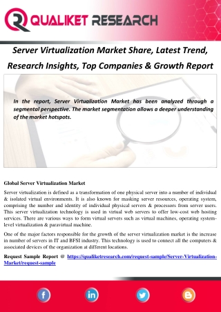 Server Virtualization Market Share, Latest Trend, Research Insights, Top Companies & Growth Report