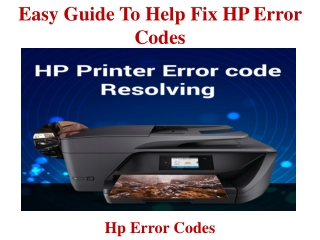 Easy Guide To help Fix HP Error Codes