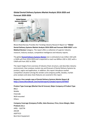Global Dental Delivery Systems Market Analysis 2016-2020 and Forecast 2020-2026