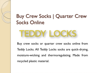 Buy Crew Socks | Quarter Crew Socks Online | Teddy Locks