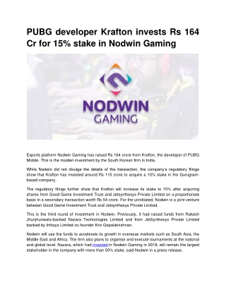 PUBG developer Krafton invests Rs 164 Cr for 15% stake in Nodwin Gaming