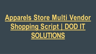 Apparels Store Multi Vendor Shopping Script-DOD IT SOLUTIONS