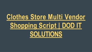 Clothes Store Multi Vendor Shopping Script - DOD IT SOLUTIONS