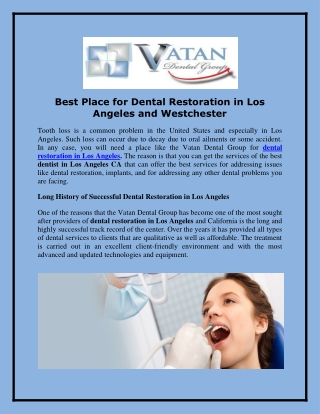 Best Place for Dental Restoration in Los Angeles and Westchester