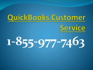 QuickBooks Customer Service 1-855-977-7463: Get affordable services around the clock