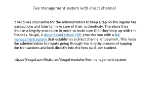 Fee management system with direct channel