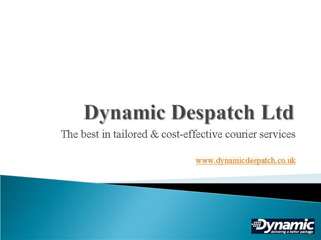 Couriers Service UK Dynamic Despatch Ltd