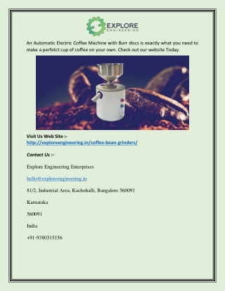 Automatic Electric Coffee Machine with Burr discs | Exploreengineering.in