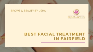 Best Facial Treatment in Fairfield