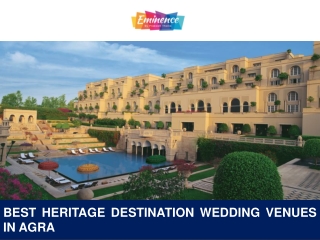 Best Heritage Destination Wedding Venues in Agra