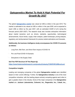Optogenetics Market To Register Unwavering Growth By 2027