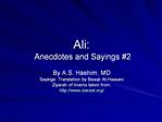 Ali: Anecdotes and Sayings 2