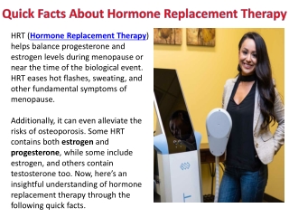 Quick Facts about Hormone Replacement Therapy