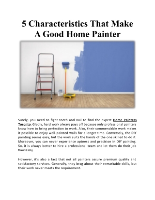 5 Characteristics That Make a Good Home Painter