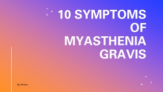 Myasthenia gravis