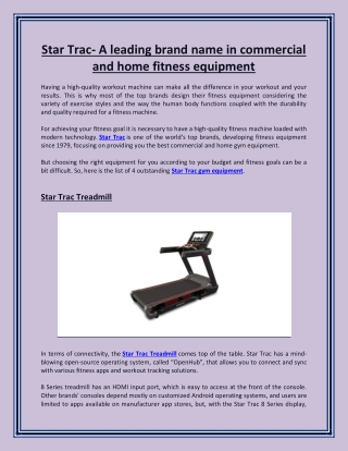 Star Trac- A leading brand name in commercial and home fitness equipment