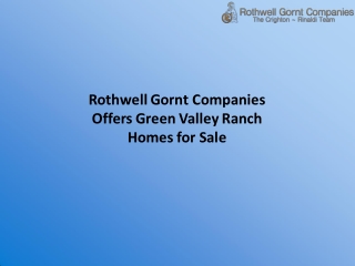 Rothwell Gornt Companies Offers Green Valley Ranch Homes for Sale