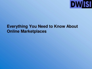 Everything You Need To Know About Online Marketplaces