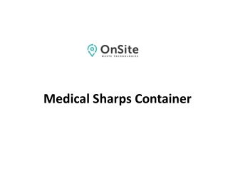 Medical Sharps Container