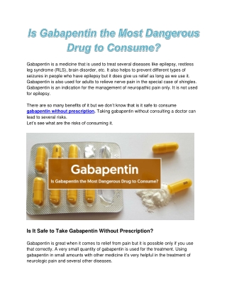 Is Gabapentin the Most Dangerous Drug to Consume?