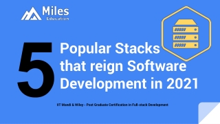 5 Popular Stacks That Reign Software Development in 2021