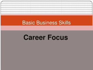 Basic Business Skills - Career Focus - Natalie Dipiero