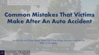 Mistakes That Mostly Victims Make After An Auto Accident