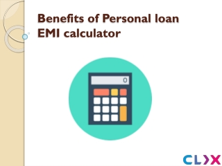 Benefits of Personal loan EMI calculator