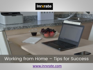Working from Home – Tips for Success