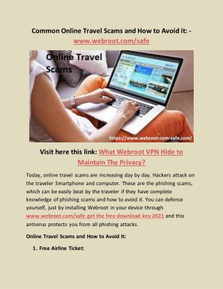 Common Online Travel Scams and How to Avoid it: - www.webroot.com/safe