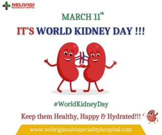 World Kidney Day 2021| Best Urology Hospitals in Bellandur, Bangalore | Nelivigi Multispeciality