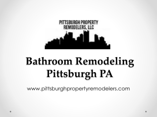 Bathroom Remodeling Pittsburgh PA - www.pittsburghpropertyremodelers.com