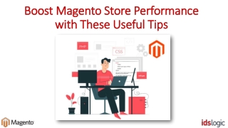 Boost Magento Store Performance with These Useful Tips