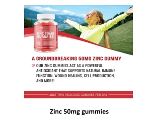 zinc 50mg gummies