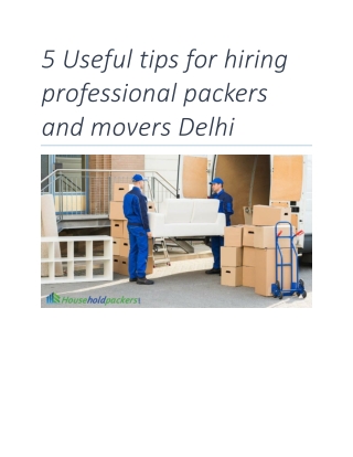 5 Useful tips for hiring professional packers and movers Delhi