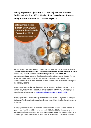 Saudi Arabia Baking Ingredients Market Opportunity and Forecast 2024