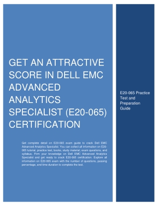 Get An Attractive Score in Dell EMC Advanced Analytics Specialist (E20-065) Certification