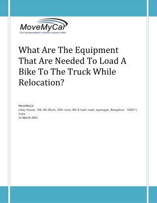 What are the equipment that are needed to load a bike to the truck while relocation?