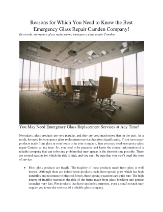 Reasons for Which You Need to Know the Best Emergency Glass Repair Camden Company!