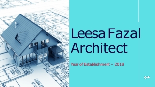 Leesa Fazal- Perks of Hiring an Architect in Las Vegas