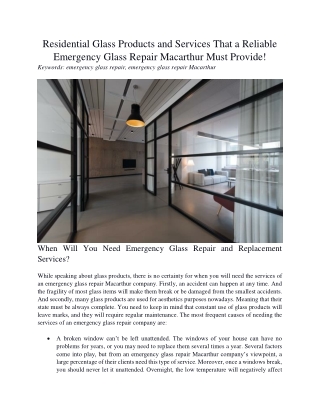 Residential Glass Products and Services That a Reliable Emergency Glass Repair Macarthur Must Provide!