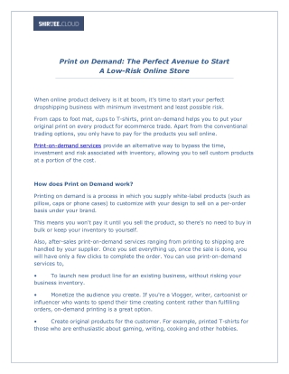 Print on Demand: The Perfect Avenue to Start A Low-Risk Online Store