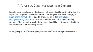 A futuristic Class Management System